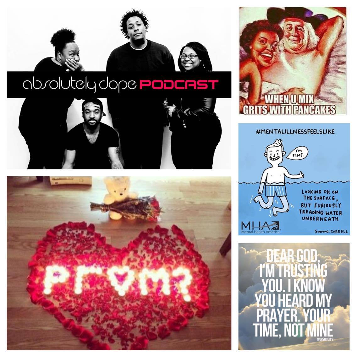 Absolutely Dope Podcast 5-26 Show