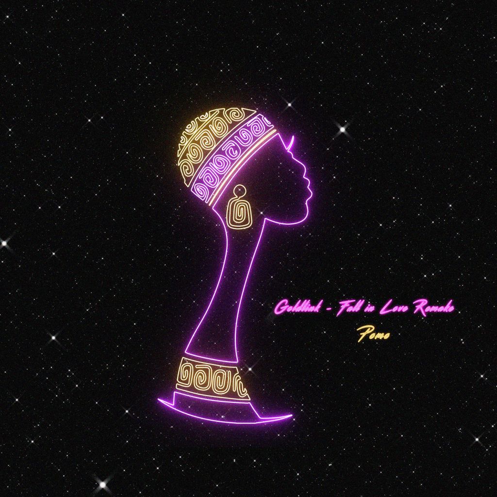 Goldlink - "Fall In Love" Pomo Remake